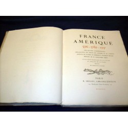 France Amérique, 1776-1789-1917. Déclaration d'indépendance. Déclaration des droits de l'homme et du citoyen.