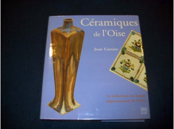 Céramiques de l'Oise -...