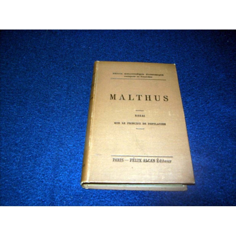 Essai sur le principe de population - Malthus - éditions Félix Alcan
