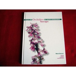 Atlas des orchidée sauvages Demarss - Société Française d'Orchidophilie - 2000.