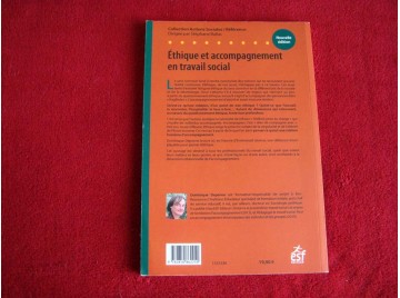 Éthique et accompagnement en travail social  - Depenne, Dominique - Éditions ESF - 1984